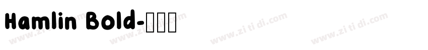 Hamlin Bold字体转换